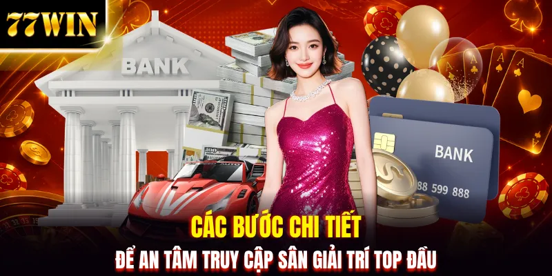 Rút Tiền 77WIN - 3 Phút Nhận Tiền, Gom Trọn Niềm Vui