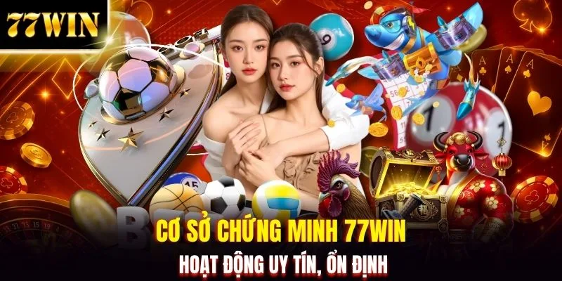 77WIN Có Lừa Đảo Không? Góc Nhìn Đánh Giá Độ Tin Cậy