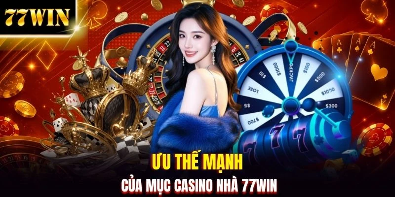 Giải Mã Sức Hút Của Casino 77WIN: 3+ Sảnh Cược Live Uy Tín